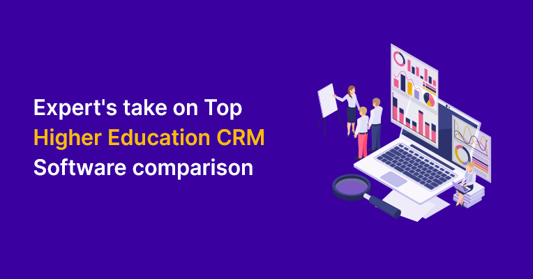 Expert's take on Top Higher Education CRM Software comparison