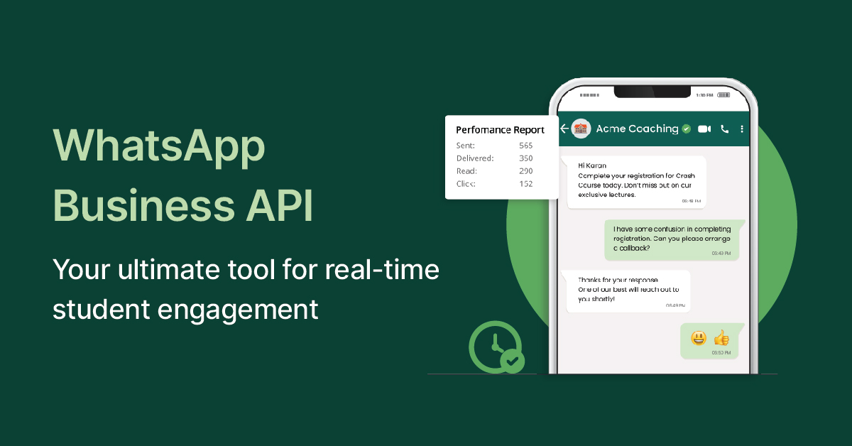 WhatsApp Business API: Your ultimate tool for real-time student 